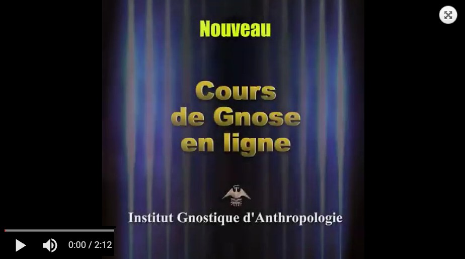Cours de gnose en ligne. https://iga-afrique.com/cours/